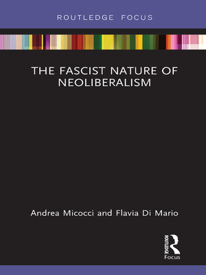 cover image of The Fascist Nature of Neoliberalism